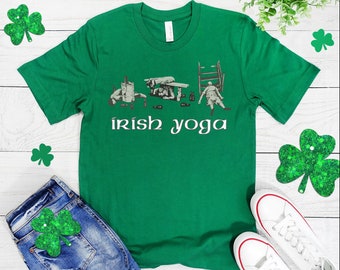 Irish Yoga Tee Shirt Sweatshirt Long Sleeve Funny St Patricks Day Gift, Birthday Party Gag Gift, Christmas Drinking Shirt, Funny Dad Shirt