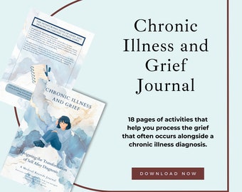 Chronische Krankheiten und Trauer Arbeitsbuch, Tagebuch, Phasen von Trauer, Depression, Wut, Verhandeln, Leugnen, Akzeptieren, Trauer Journal, Download