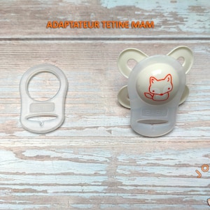 Adaptateur tétine MAM, Adaptateur silicone, Adaptateur sucette pour attache tétine, Adaptateur universel tétine (Mam, Nuk, Dodie...)