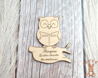 Magnet personnalisé bois chouette maîtresse, Cadeau remerciement fin d'année scolaire, ATSEM, AESH, Nounou, AssMat, Gravure prénom & message