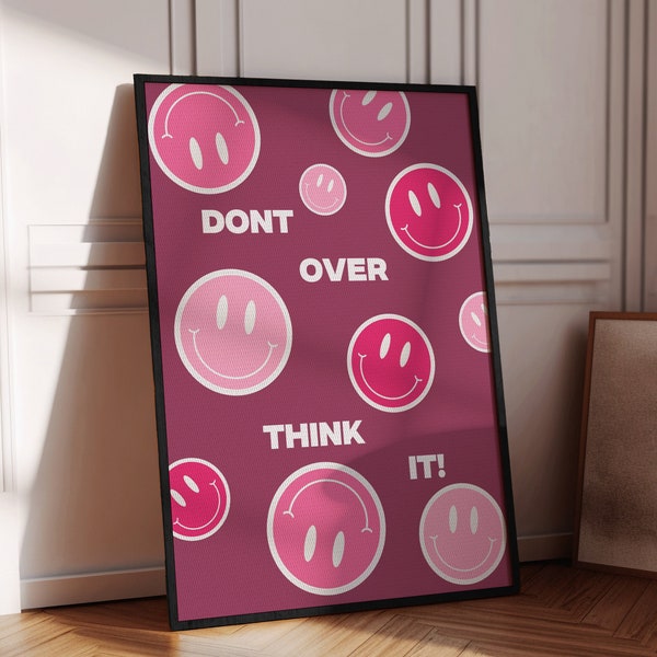 Don't Overthink it-Digital Download Print, Overthinker Typography Art, Smiley Face Room-Decor, Inspirational-Quote Living, Red Happiness Art