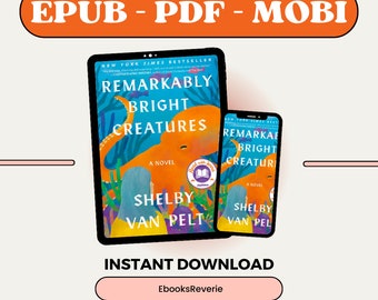 REMARKABLY BRIGHT CREATURES by Shelby Van Pelt Ebook Kindle Epub Pdf