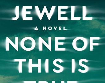 None of This Is True by Lisa Jewell EPUB EBOOK