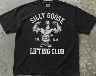 Silly Goose Lifting Shirt, Funny Serious Weightlifting Tshirt, Pump Cover Tee