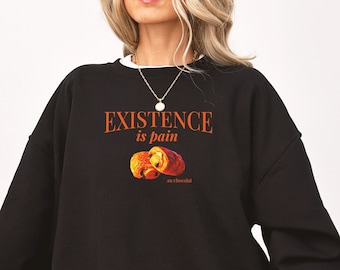Pain Au Chocolat Sweatshirt, Funny French Pastry, Aesthetic Trendy Shirt