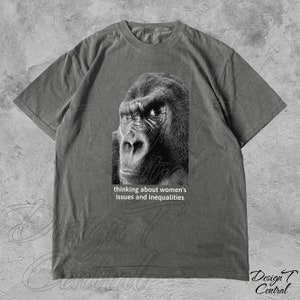 Feminist Gorilla Meme T-Shirt: Respect Women Tee
