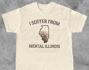 Mental Illinois Depressed Cat T-Shirt: Funny Kitten Lover Gift