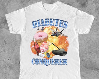 Diabetes Conqueror Unisex Ironic Funny Shirt, Bootleg Rap Hard Edit of Diabetes, Diabetic Gift, Dark Humor T1D Shirt, Diabetes Awareness
