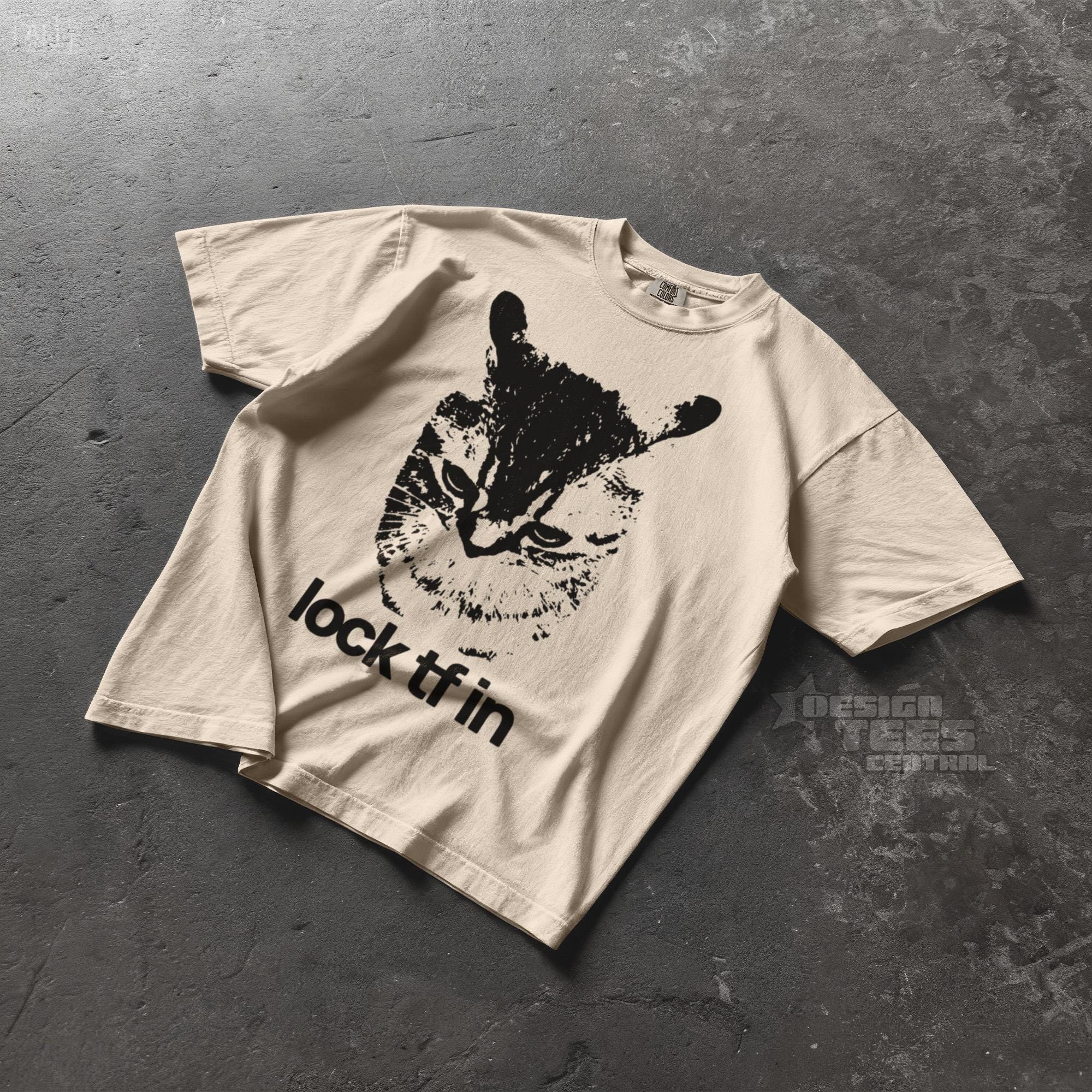 Lock Tf In Lock TF in Cat Tshirt, Funny Gen Z Meme Shirt, Shitpost Graphic Y2k T ...