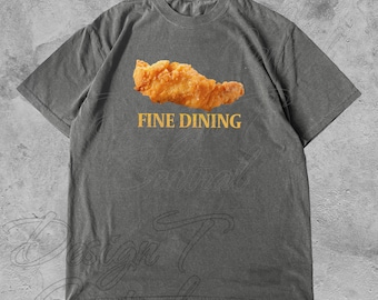 Chicken Tender Fine Dining T-Shirt: Funny Food Graphic Tee