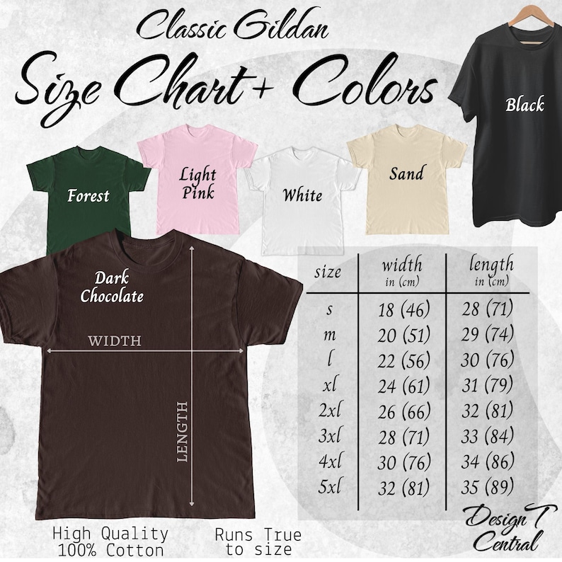 May include: A size chart for Gildan t-shirts, showcasing various colors like black, white, and pink. The chart includes measurements in inches and centimeters for sizes S to 5XL, with width and length dimensions. The text "High Quality 100% Cotton" is also visible.