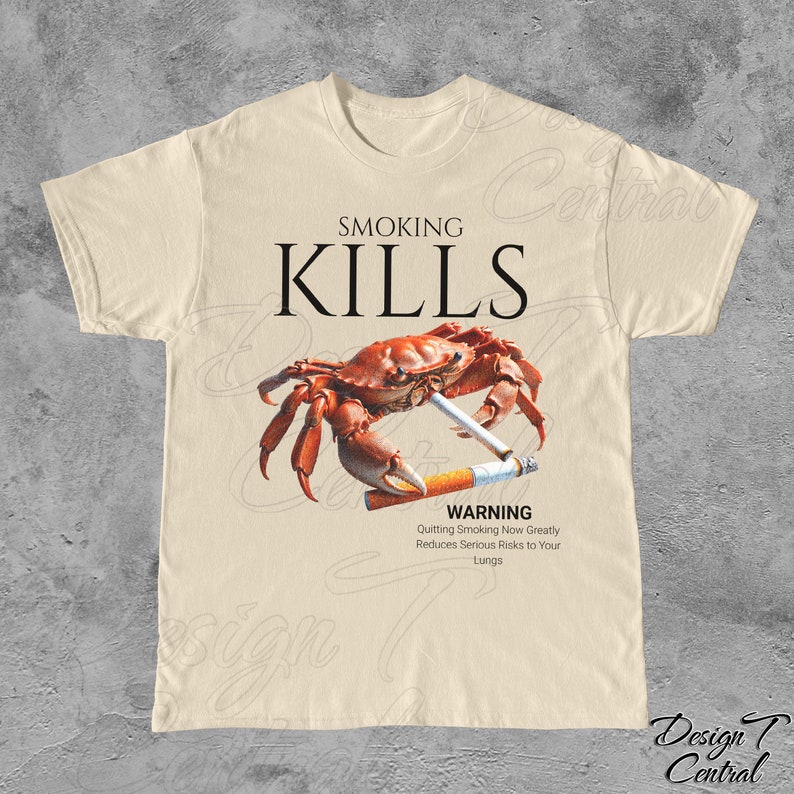 Smoking Kills Smoking Crab Unisex Tee, Unhinged Shirt, Weirdcore Shirt, Oddly Specific Shirt, Shirts That Go Hard, Weird Graphic Tee, Ironic Sand