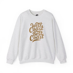 West Coast Sweatshirt West Coast Crewneck West Coast Gift College Sweatshirt West Coast Pullover California Shirt Oregon Shirt Washington image 3