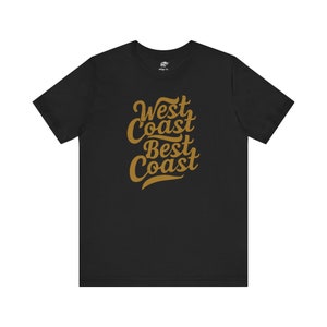 West Coast T-Shirt West Coast Crewneck West Coast Gift College T Shirt West Coast Tee Shirt California Shirt Oregon Shirt Washington image 2