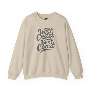 West Coast Sweatshirt West Coast Crewneck West Coast Gift College Sweatshirt West Coast Pullover California Shirt Oregon Shirt Washington image 5