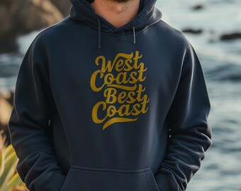 Bluza West Coast Bluza z kapturem West Coast Bluza z kapturem West Coast Prezent Bluza z kapturem West Coast Bluza z kapturem California Shirt Oregon Shirt Washington Gift