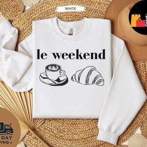 Weekend Shirt, Coffee Tshirt, Croissant Shirt, French T Shirt, Weekending T-Shirt, Retro Graphic Tee, Vintage Aesthetic, Le Weekend, Women