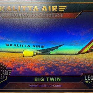 May include: A rectangular trading card featuring a Kalitta Air Boeing 777-300ERSF aircraft flying above clouds at sunset. The card displays the text Kalitta Air, 002, Legendary Cargo, Big Twin, Legends of Cargo 2300, and www.kalittaair.com.