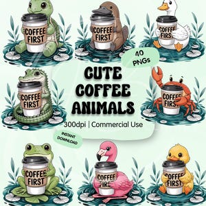 Könnte beinhalten: Eine Sammlung von Illustrationen mit niedlichen Tieren, die jeweils einen Kaffeebecher mit der Aufschrift "COFFEE FIRST" halten. Die Tiere umfassen eine Schildkröte, ein Schnabeltier, eine Ente, ein Alligator, eine Krabbe, ein Frosch, ein Flamingo und ein Entlein. Der Text "CUTE COFFEE ANIMALS" ist ebenfalls enthalten.