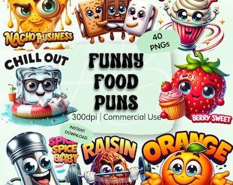 Funny Food Puns Clipart PNG Bundle, Humorous Dessert Stickers, Funny Snack Characters Graphics for Sublimation, Commercial Use