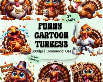 Puede incluir: Una colección de ilustraciones de dibujos animados de pavos con varias expresiones y accesorios. La imagen incluye el texto "Funny Cartoon Turkeys" y "39 PNGs". Algunos pavos sostienen carteles con frases como "Stuffed!" y "Save the Drumsticks!"