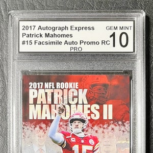2017 Autograph Express #15 Patrick Mahomes Rookie Faksimile Auto Promo Karte - Graded PRO Gem Mint 10