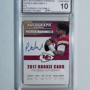Tarjeta promocional facsímil de Patrick Mahomes, novato, n.° 15 de Autograph Express 2017 - Calificación PRO Gem Mint 10