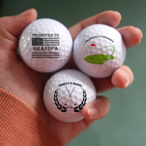 Promoted to Grandpa Golf Balls, Custom Golf Gift for Dad, Pregnancy Reveal Gifts, Single or Double Sided Golf Ball, Pregnancy Announcement