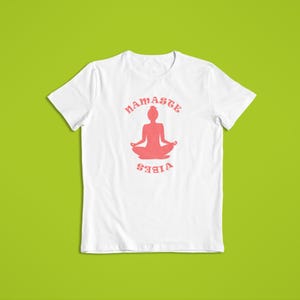Namaste Vibes - Yoga Tshirts - Yoga Hoodies - Zen Apparel - Youth - Teen - Adult - Short Sleeve - Long Sleeve - Hoodies - All Colors