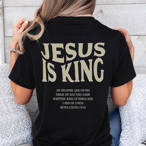 Jesus ist König Shirt, christliches Shirt, Bibel Vers T-Shirt, Jesus Shirt, religiöses Shirt, Glaube Shirt, Anbetung Shirt, beten Shirt