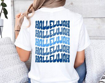 Camisa de aleluya, camisa cristiana, camiseta del versículo bíblico, camisa de Jesús, camisa religiosa, camisa de fe, camisa de adoración, camisa de oración