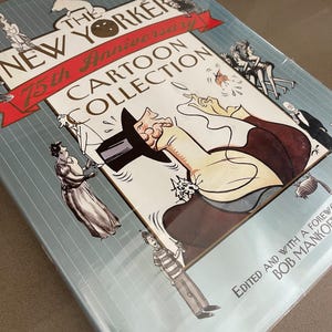 The New Yorker 75th Anniversary Cartoon - Hardcover, by Bob Mankoff  - sealed
