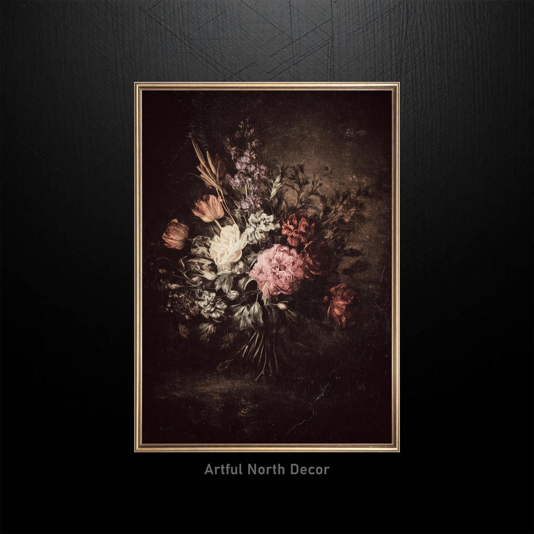 Moody Floral Still Life Print: Vintage Dark Cottagecore Wall Art ...