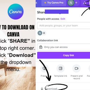 May include: A screenshot from the Canva app showing instructions on how to download a design. The text reads: "HOW TO DOWNLOAD ON CANVA. 1. Click 'SHARE' in the top right corner. 2. Click 'Download' in the dropdown menu."
