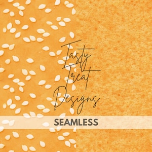May include: A seamless digital design featuring a close-up of a hamburger bun with sesame seeds. The background is a textured orange color. The text "Tasty Treat Designs" is written in a script font, with the word "SEAMLESS" below.