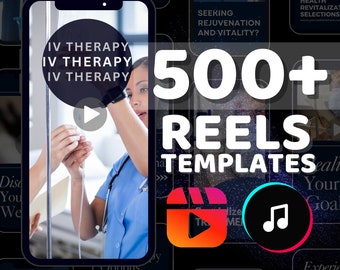 IV Therapy Reels: 500+ Video Templates + 50 Bio Templates (Digital Download)
