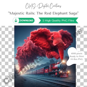 Puede incluir: Un elefante rojo emerge de una nube de humo rojo, tirando de un tren rojo con el número 1913 en el lateral. El tren está en una vía con un cielo azul y nubes en el fondo. El texto "Majestic Rails: The Red Elephant Saga" está en la parte superior de la imagen. El texto "4000 pixels Ready to Print Hi-Res PNG" está en la esquina inferior derecha de la imagen.