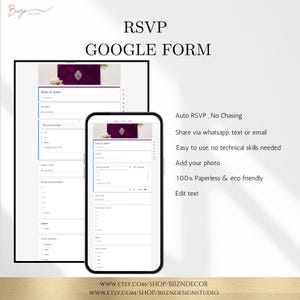 May include: A digital RSVP Google Form template displayed on a smartphone and a larger screen. The form features a purple envelope header, fields for guest names, attendance, contact info, and dietary restrictions. Text includes Auto RSVP, No Chasing.