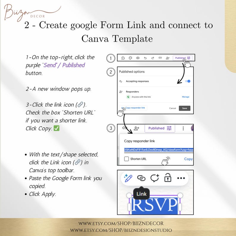 May include: An instructional graphic titled 2 - Create google Form Link and connect to Canva Template. It features numbered steps showing how to copy a Google Form link and paste it into a Canva design using the link icon and the RSVP text box.