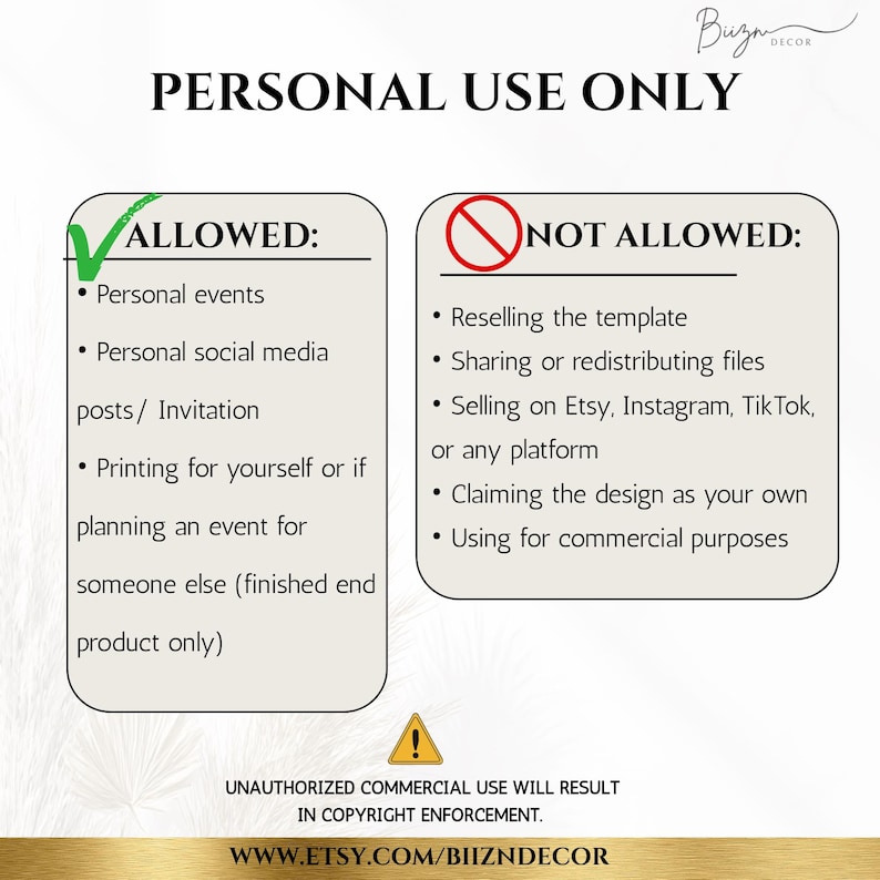 May include: A graphic with the text "PERSONAL USE ONLY" and lists of allowed and not allowed uses. Allowed uses include personal events and social media posts. Not allowed uses include reselling and commercial use. The Etsy shop URL is at the bottom.