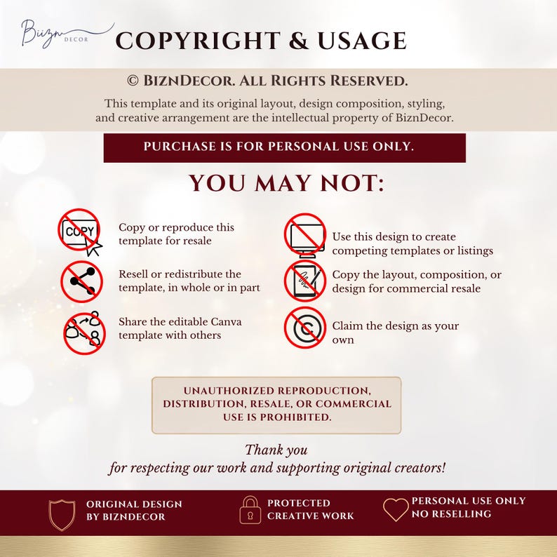 May include: A digital copyright and usage policy document for BiznDecor. The text outlines restrictions on copying, reselling, or sharing the template, emphasising that purchase is for personal use only. It includes icons with red prohibition symbols.