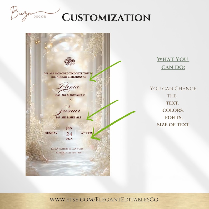May include: An invitation design with a gold and white color scheme. The text reads "Customization" at the top, and the invitation includes details for a Nikah ceremony, including names, date, time, and location. The design also includes the text "What you can do: You can change the text, colors, fonts, size of text."