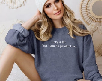 Ich weine viel, aber ich bin so produktives besticktes Sweatshirt, gequälte Dichter Hoodie, Swiftie Sweatshirt, Taylor besticktes Merch, Geschenk für sie