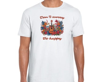 Don't worry be happy Ukulele Unisex T-shirt. Best gifts for him or her. Mens and Womens. Graphic, unique clothing designs handmade detail.