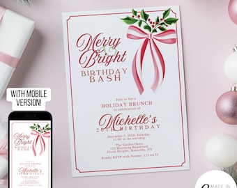 May include: A white invitation card with red trim and text that reads "Merry & Bright Birthday Bash". The card features a red and white bow with holly and berries. A mobile version of the invitation is also shown.