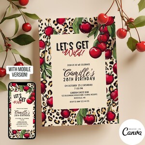 Let's Get Wild Birthday Invitation Template, Cheetah Print Bachelorette Invite, Editable Cherry on Top Girls Night Out Party Evite,  256