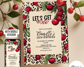 Let's Get Wild Birthday Invitation Template, Cheetah Print Bachelorette Invite, Editable Cherry on Top Girls Night Out Party Evite,  256