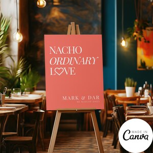 Modello di cartello di benvenuto per la cena di prova, poster per la festa di fidanzamento Nacho Ordinary Love, cartello per evento ristorante minimalista, modello modificabile 113