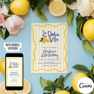 Pu&ograve; includere: Un invito di compleanno a tema limone. L'invito ha uno sfondo a righe gialle e bianche con le parole "La Dolce Vita" e "25&deg; compleanno di Christina". Viene mostrata anche una versione mobile dell'invito.