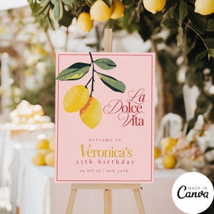 La Dolce Vita-welkomstbordsjabloon, citroen citrus receptie poster, Sweet 16 verjaardagsfeestje restaurant bord, Italiaans zomerfeest, 129
